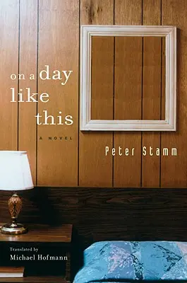 V deň ako tento - On A Day Like This