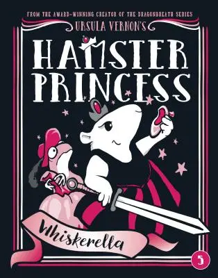 Škrečková princezná: Whiskerella - Hamster Princess: Whiskerella