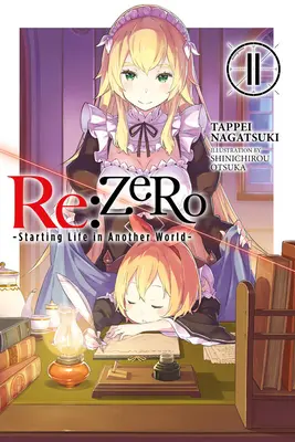 RE: (Light Novel): Zero -Starting Life in Another World-, Vol. 11 (Light Novel) - RE: Zero -Starting Life in Another World-, Vol. 11 (Light Novel)