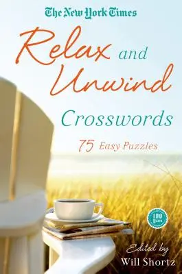 The New York Times Relax and Unwind Crosswords: Krížovky na nedeľu: Times Times Times: 75 jednoduchých hádaniek - The New York Times Relax and Unwind Crosswords: 75 Easy Puzzles