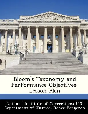 Bloomova taxonómia a výkonové ciele, plán vyučovacej hodiny - Bloom's Taxonomy and Performance Objectives, Lesson Plan