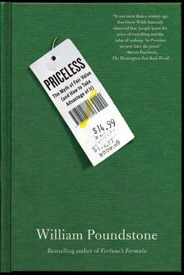 Neoceniteľné: Mýtus o spravodlivej hodnote (a ako ho využiť) - Priceless: The Myth of Fair Value (and How to Take Advantage of It)