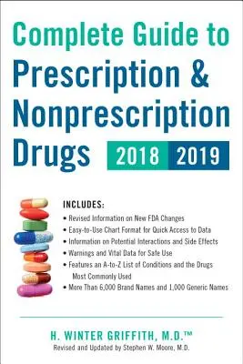 Kompletný sprievodca liekmi na predpis a bez predpisu 2018-2019 - Complete Guide to Prescription & Nonprescription Drugs 2018-2019