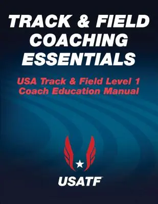 Základy trénerstva v ľahkej atletike - Track & Field Coaching Essentials