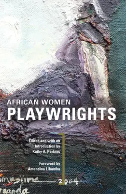 Africké dramatičky - African Women Playwrights