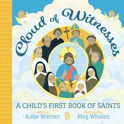 Oblak svedkov: Prvá detská kniha svätých - Cloud of Witnesses: A Child's First Book of Saints