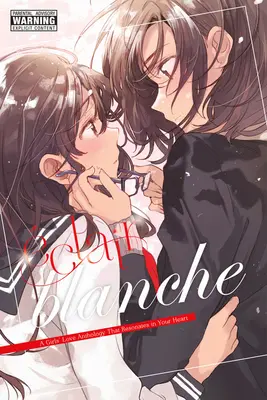 Clair Blanche: Dámska antológia lásky, ktorá rezonuje vo vašom srdci - clair Blanche: A Girls' Love Anthology That Resonates in Your Heart