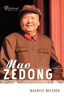 Mao Ce-tung: Politický a intelektuálny portrét - Mao Zedong: A Political and Intellectual Portrait