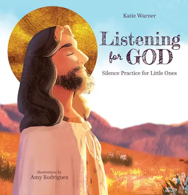 Počúvanie Boha: Tichá prax pre najmenších - Listening for God: Silence Practice for Little Ones