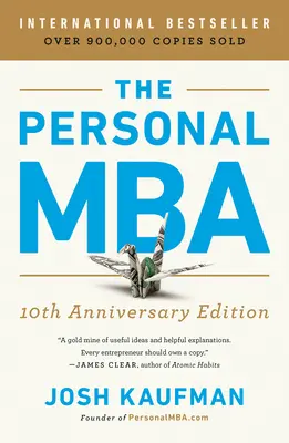 Osobný MBA 10. výročné vydanie - The Personal MBA 10th Anniversary Edition