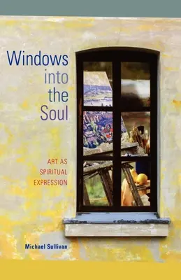Okná do duše: Umenie ako duchovné vyjadrenie - Windows Into the Soul: Art as Spiritual Expression
