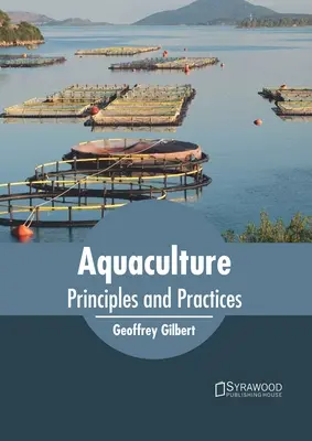 Akvakultúra: Zásady a postupy - Aquaculture: Principles and Practices