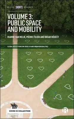 Zväzok 3: Verejný priestor a mobilita - Volume 3: Public Space and Mobility