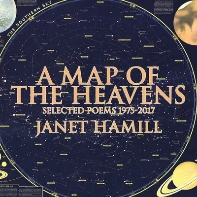 Mapa nebies: Vybrané básne 1975-2017 - A Map of the Heavens: Selected Poems 1975-2017