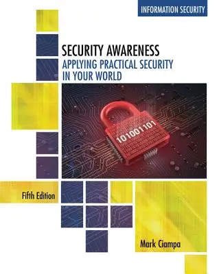Bezpečnostné povedomie: Aplikácia praktickej bezpečnosti vo vašom svete - Security Awareness: Applying Practical Security in Your World
