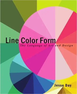 Formulár farebnej čiary: Jazyk umenia a dizajnu - Line Color Form: The Language of Art and Design
