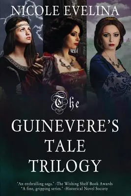 Trilógia o Guinevere - The Guinevere's Tale Trilogy