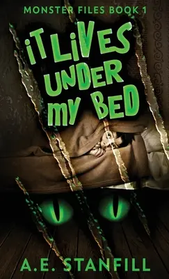 Žije pod mojou posteľou - It Lives Under My Bed