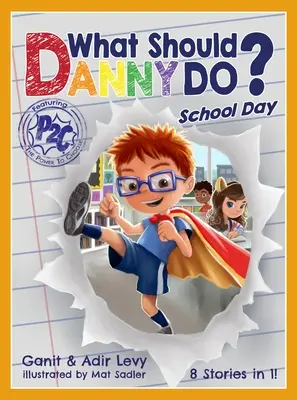 Čo by mal Danny robiť? Školský deň - What Should Danny Do? School Day