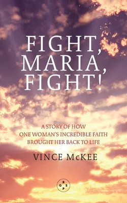Bojuj, Maria, bojuj! - Fight Maria, Fight!
