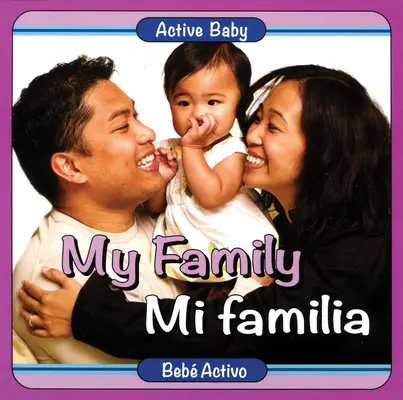 Moja rodina/Mi Familia - My Family/Mi Familia