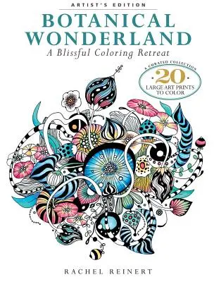 Botanická krajina zázrakov: Pokojné vyfarbovanie: A Curated Collection - 20 Large Art Prints to Color - Botanical Wonderland: A Blissful Coloring Retreat: A Curated Collection - 20 Large Art Prints to Color