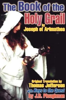 Kniha o svätom grále - The Book of the Holy Grail