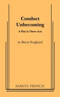 Správanie sa v nebytí (Conduct Unbecoming) - Conduct Unbecoming