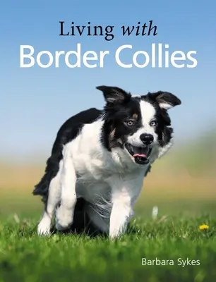 Život s border kóliou - Living with Border Collies