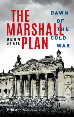 Marshallov plán: Marshallov plán: začiatok studenej vojny - The Marshall Plan: Dawn of the Cold War