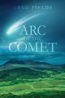 Oblúk kométy - Arc of the Comet