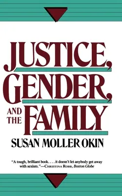 Spravodlivosť, rod a rodina - Justice, Gender, and the Family