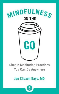 Mindfulness na cestách: Jednoduché meditačné cvičenia, ktoré môžete robiť kdekoľvek - Mindfulness on the Go: Simple Meditation Practices You Can Do Anywhere