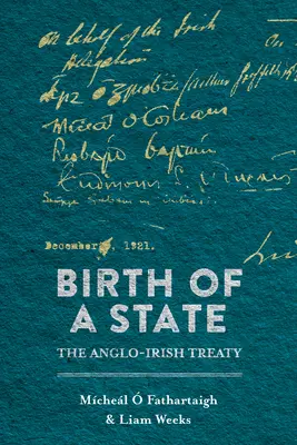 Zrod štátu: Anglicko-írska zmluva - Birth of a State: The Anglo-Irish Treaty