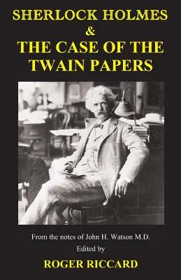 Sherlock Holmes a prípad Twainových dokumentov - Sherlock Holmes & the Case of the Twain Papers