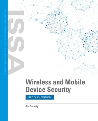 Bezpečnosť bezdrôtových a mobilných zariadení - Wireless and Mobile Device Security