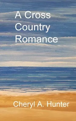 Román na druhej strane krajiny - A Cross Country Romance