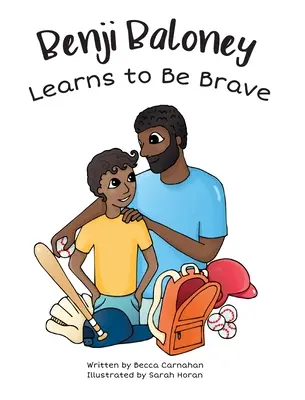 Benji Baloney sa učí byť odvážny - Benji Baloney Learns to Be Brave