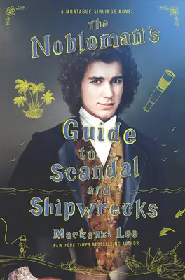 Sprievodca šľachtica po škandále a stroskotaní lode - The Nobleman's Guide to Scandal and Shipwrecks