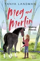 Meg a Merlin - Priateľstvo - Meg and Merlin - Making Friends