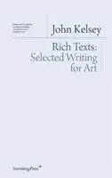 Bohaté texty - Vybrané texty pre umenie - Rich Texts - Selected Writing for Art