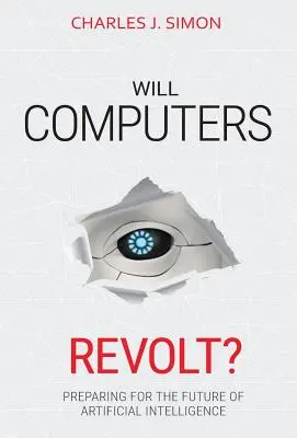 Vzbúria sa počítače?: Príprava na budúcnosť umelej inteligencie - Will Computers Revolt?: Preparing for the Future of Artificial Intelligence