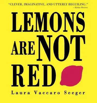 Citróny nie sú červené - Lemons Are Not Red