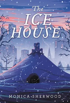 Ľadový dom - The Ice House