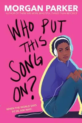 Kto pustil túto pieseň? - Who Put This Song On?