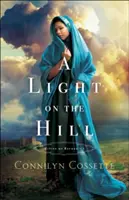 Svetlo na kopci - A Light on the Hill