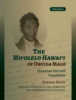 Moʻolelo Hawaiʻi Davida Malo 2. diel: Havajský text a preklad - The Moʻolelo Hawaiʻi of Davida Malo Volume 2: Hawaiian Text and Translation