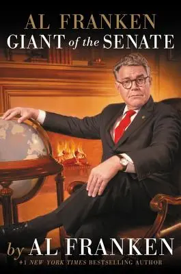 Al Franken, obor Senátu - Al Franken, Giant of the Senate