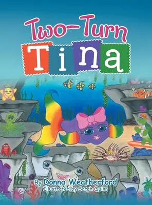 Tina v dvoch zákrutách - Two-Turn Tina