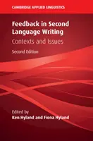 Spätná väzba pri písaní v druhom jazyku: Kontexty a problémy - Feedback in Second Language Writing: Contexts and Issues